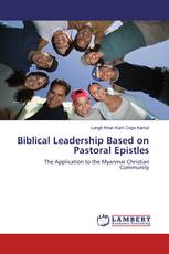 Biblical Leadership Based on Pastoral Epistles