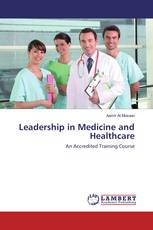 Leadership in Medicine and Healthcare