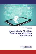 Social Media: The New Generation Marketing Phenomenon