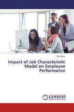 Impact of Job Characteristic Model on Employee Performance