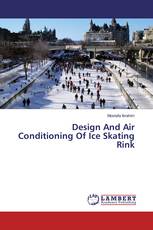 Design And Air Conditioning Of Ice Skating Rink