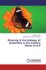 Diversity & Eco-biology of butterflies in the Eastern Ghats of A.P