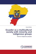 Ecuador as a multicultural society with minority and indigenous groups
