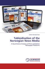 Tabloidisation of the Norwegian News Media