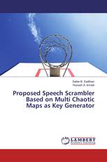 Proposed Speech Scrambler Based on Multi Chaotic Maps as Key Generator