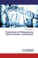 Production of Mesoporous Silica Particles: Calcination