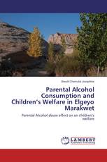Parental Alcohol Consumption and Children’s Welfare in Elgeyo Marakwet