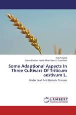 Some Adaptional Aspects In Three Cultivars Of Triticum aestivum L.