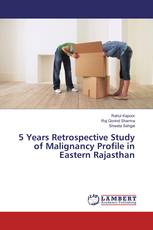 5 Years Retrospective Study of Malignancy Profile in Eastern Rajasthan