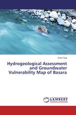 Hydrogeological Assessment and Groundwater Vulnerability Map of Basara