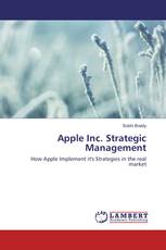 Apple Inc. Strategic Management