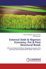 External Debt & Nigerian Economy: Pre & Post Structural Break