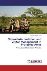 Nature Interpretation and Visitor Management In Protected Areas