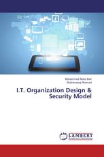 I.T. Organization Design & Security Model
