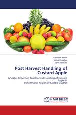 Post Harvest Handling of Custard Apple