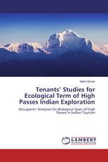 Tenants’ Studies for Ecological Term of High Passes Indian Exploration