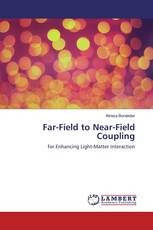 Far-Field to Near-Field Coupling