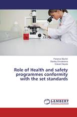 Role of Health and safety programmes conformity with the set standards