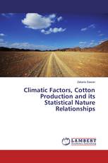 Climatic Factors, Cotton Production and its Statistical Nature Relationships
