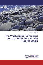 The Washington Consensus and Its Reflections on the Turkish Media