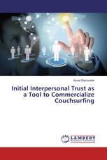 Initial Interpersonal Trust as a Tool to Commercialize Couchsurfing