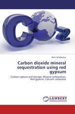 Carbon dioxide mineral sequestration using red gypsum