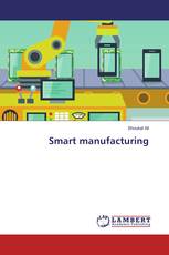 Smart manufacturing