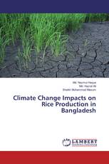 Climate Change Impacts on Rice Production in Bangladesh