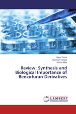 Review: Synthesis and Biological Importance of Benzofuran Derivatives