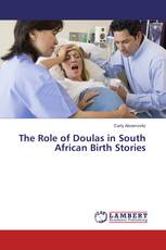 The Role of Doulas in South African Birth Stories