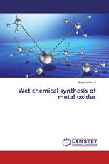 Wet chemical synthesis of metal oxides
