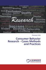 Consumer Behavior Research - Cases Methods and Practices