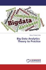 Big Data Analytics Theory to Practice