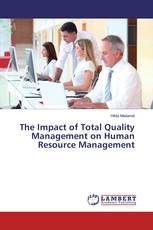 The Impact of Total Quality Management on Human Resource Management