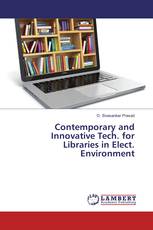 Contemporary and Innovative Tech. for Libraries in Elect. Environment