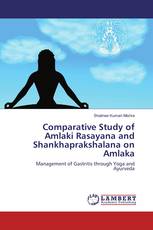 Comparative Study of Amlaki Rasayana and Shankhaprakshalana on Amlaka