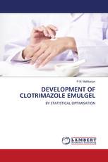 DEVELOPMENT OF CLOTRIMAZOLE EMULGEL