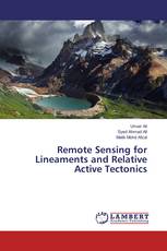 Remote Sensing for Lineaments and Relative Active Tectonics