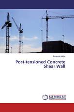 Post-tensioned Concrete Shear Wall