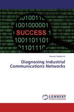 Diagnosing Industrial Communications Networks