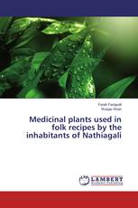 Medicinal plants used in folk recipes by the inhabitants of Nathiagali