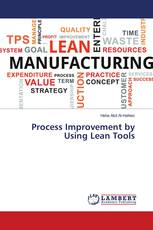 Process Improvement by Using Lean Tools