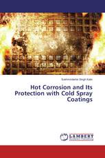 Hot Corrosion and Its Protection with Cold Spray Coatings