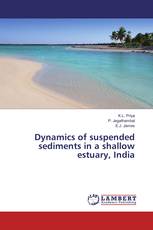 Dynamics of suspended sediments in a shallow estuary, India