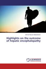 Highlights on the outcome of hepatic encephalopathy