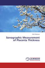 Sonographic Measurement of Placenta Thickness