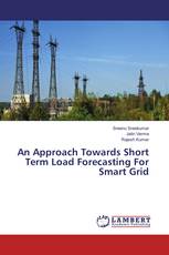 An Approach Towards Short Term Load Forecasting For Smart Grid