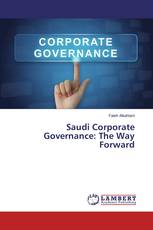 Saudi Corporate Governance: The Way Forward
