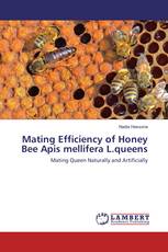 Mating Efficiency of Honey Bee Apis mellifera L.queens