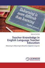 Teacher Knowledge in English Language Teacher Education